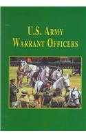 9781563111853: U.S. Army Warrant Officers (Limited)