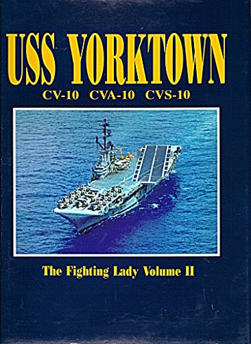 Stock image for USS Yorktown, Vol II (LIMITED) for sale by Fergies Books
