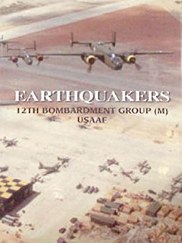 Beispielbild fr Earthquakers 12th Bombardment Group (M) Usaaf zum Verkauf von ThriftBooks-Atlanta