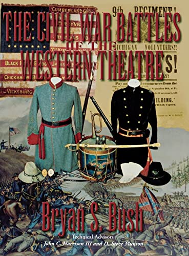 9781563114342: The Civil War Battles of the Western Theatre