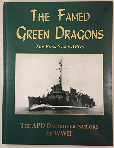 9781563114755: The Famed Green Dragons: The Four Stack APDs