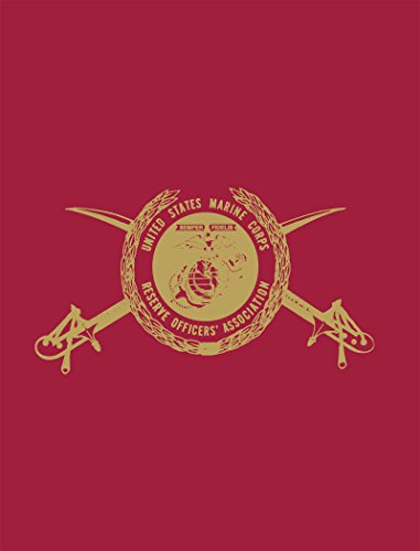 Beispielbild fr United States Marine Corps Reserve Officers' Association zum Verkauf von zeebooks