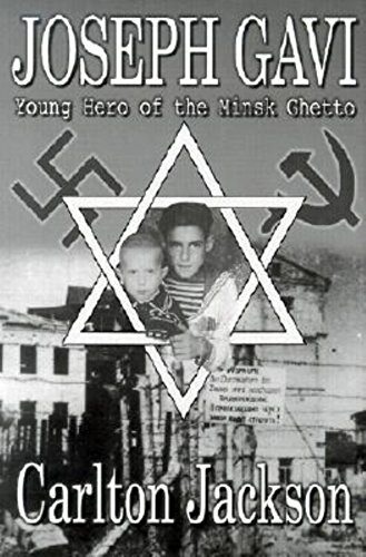 Stock image for Joseph Gavi: Young Hero of the Minsk Ghetto for sale by Solr Books