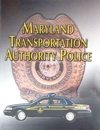 9781563116452: Maryland Transportation Police