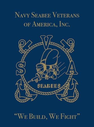 Stock image for Navy Seabee Veterans of America, Inc. for sale by Ergodebooks