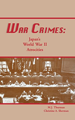 9781563117282: War Crimes: Japan's World War II Atrocities