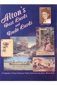 9781563117787: Alton, Il Post Cards & Trade Cards