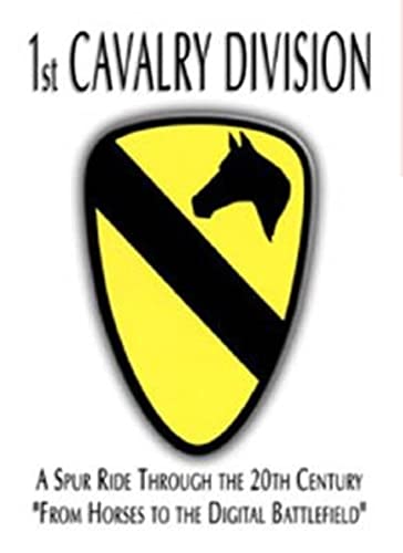 9781563117855: 1st Cavalry Division: A Spur Ride Through the 20th Century From Horses to the Digital Battlefield