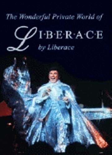 Imagen de archivo de The Wonderful World of Liberace a la venta por Half Price Books Inc.