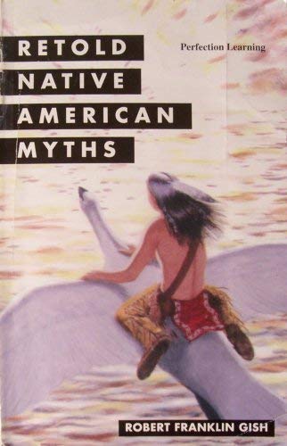 Imagen de archivo de Rt Native Amer. Myths a la venta por Better World Books