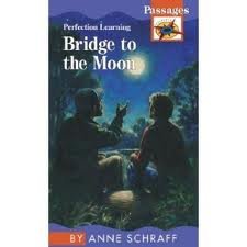 9781563123962: Bridge to the moon (Passages novels)