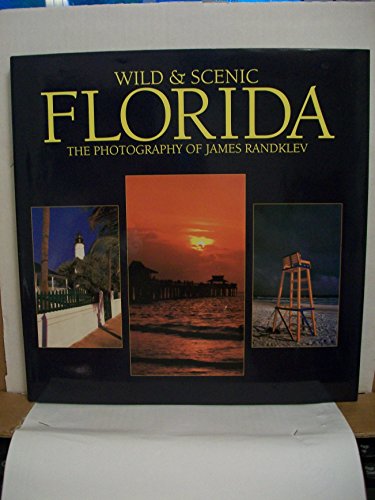 Beispielbild fr Wild & Scenic Florida. A Photographic Portfolio, zum Verkauf von CSG Onlinebuch GMBH