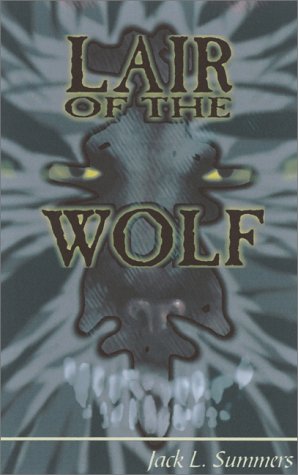 Beispielbild fr Lair of the Wolf: A Novel zum Verkauf von Ergodebooks