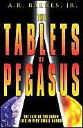 9781563153716: The Tablets of Pegasus