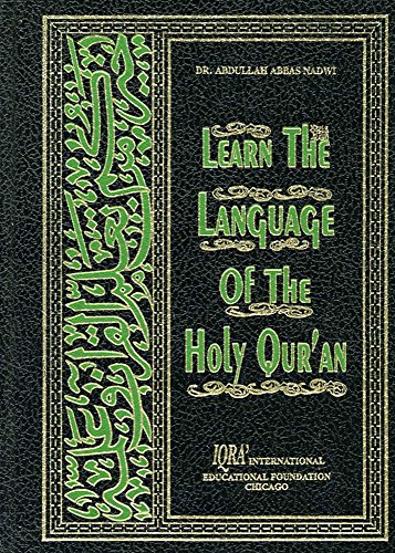 9781563160097: Title: Learn the Language of the Holy Quran
