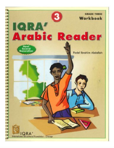 Beispielbild fr IQRA' Arabic Reader Workbook Level 3 (New Edition) zum Verkauf von -OnTimeBooks-