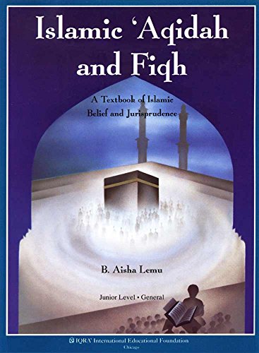 9781563160615: Islamic ʻaqidah and fiqh: A textbook of Islamic belief and jurisprudence