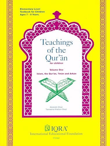 Beispielbild fr Teachings of the Qur'an Vol. I : Islam, the Qur'an, Iman and Arkan zum Verkauf von Better World Books