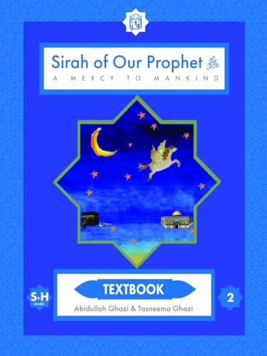 Stock image for Our Prophet Muhammad (Life in Makkah) Elementry Grade Two Textbook for sale by Wonder Book