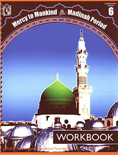 Beispielbild fr Mercy to Mankind Workbook: Volume 2 (Madinah Period) zum Verkauf von Wonder Book