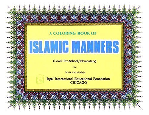 Beispielbild fr A Coloring Book of Islamic Manners zum Verkauf von Wonder Book