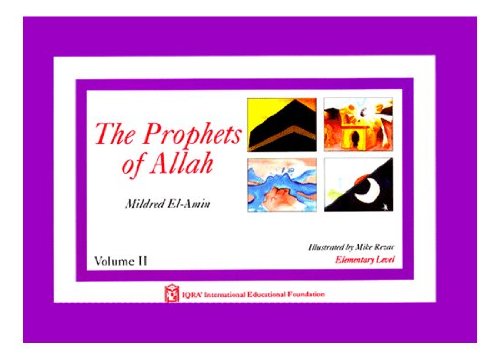 Beispielbild fr The Prophets of Allah Volume II zum Verkauf von Wonder Book