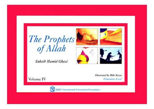 Beispielbild fr The Prophets of Allah - Volume IV zum Verkauf von HPB-Emerald
