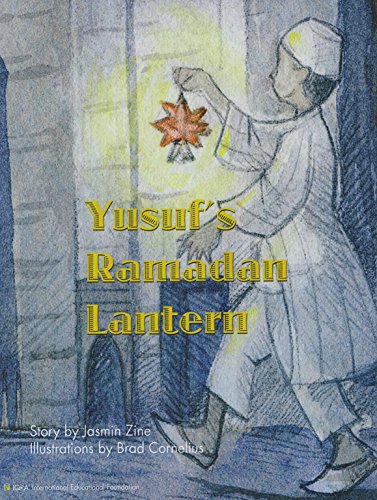 Stock image for Yusuf's Ramadan Lantern for sale by Better World Books