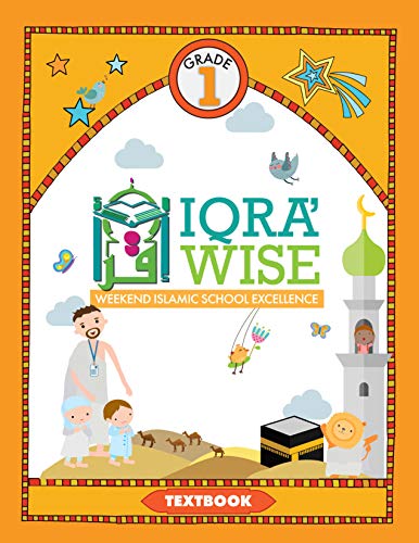 Stock image for IQRA' Wise (Weekend Islamic School Excellence) Grade One Textbook for sale by Books Unplugged