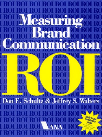 Stock image for Measuring Brand Communication ROI for sale by Irish Booksellers