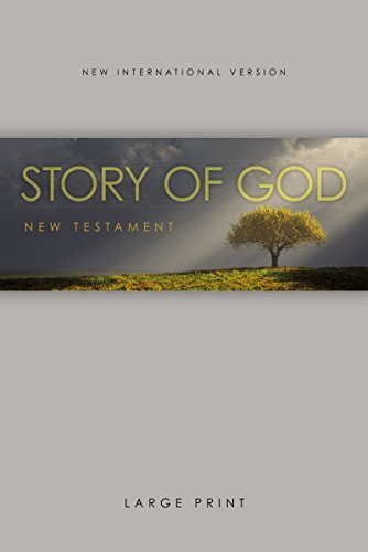 Imagen de archivo de NIV, The Story of God New Testament, Large Print, Paperback a la venta por SecondSale