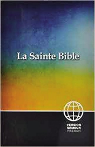 9781563207952: Semeur, French Bible, Paperback: La Sainte Bible Version Semeur