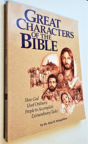 Beispielbild fr Great Characters of the Bible: A Bible Study for the Lay Pupil and the Lay Teacher zum Verkauf von Half Price Books Inc.