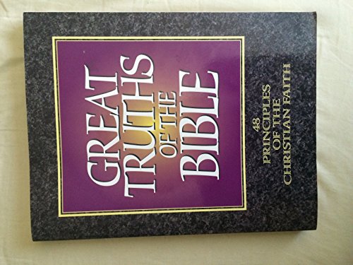 Beispielbild fr Great Truths of the Bible: A Bible Study for the Lay Pupil and Lay Teacher zum Verkauf von HPB-Emerald