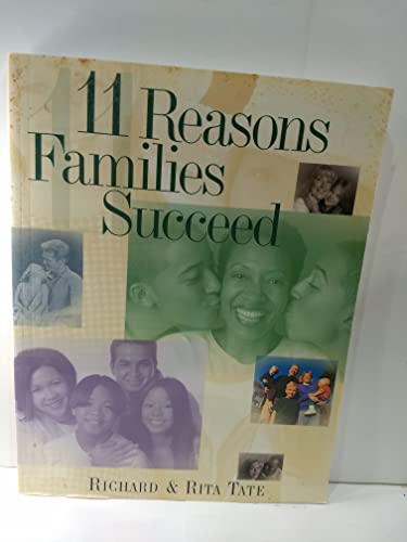 Beispielbild fr 11 Reasons Families Succeed zum Verkauf von Wonder Book