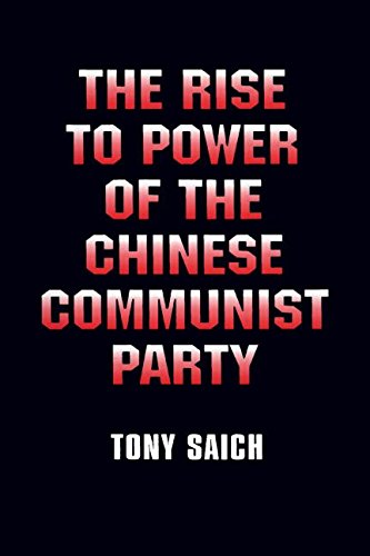 9781563241550: The Rise to Power of the Chinese Communist Party: Documents and Analysis