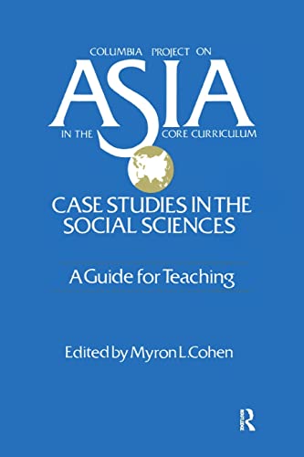 Stock image for Asia: Case Studies in the Social Sciences - A Guide for Teaching: Case Studies in the Social Sciences - A Guide for Teaching for sale by Blackwell's