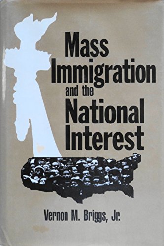 Imagen de archivo de Mass Immigration and the National Interest: Policy Directions for the New Century (Labor and Human Resources) a la venta por dsmbooks