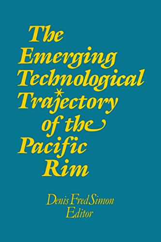 Beispielbild fr The Emerging Technological Trajectory of the Pacific Basin zum Verkauf von Bookmonger.Ltd