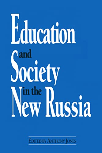 Beispielbild fr Education and Society in the New Russia (Labor and Human Resources) zum Verkauf von AwesomeBooks