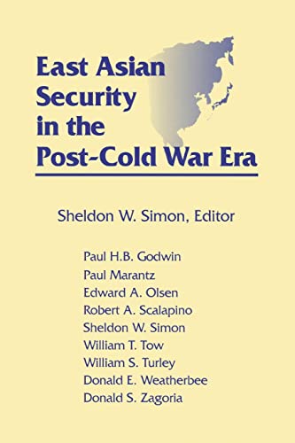 Beispielbild fr East Asian Security in the Post-Cold War Era zum Verkauf von Gilboe Books