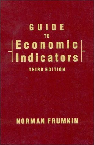 9781563242434: Guide to Economic Indicators