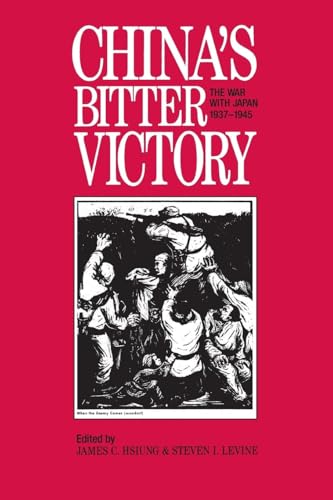 Stock image for China's Bitter Victory: War with Japan, 1937-45 for sale by HPB-Red