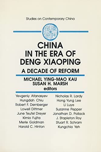 Stock image for China in the Era of Deng Xiaoping: A Decade of Reform: A Decade of Reform for sale by Blackwell's