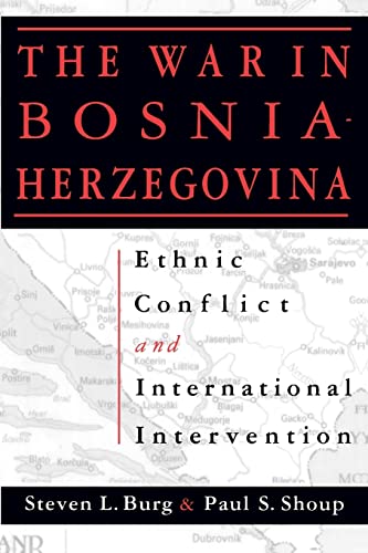 Beispielbild fr The War in Bosnia-Herzegovina: Ethnic Conflict and International Intervention zum Verkauf von BooksRun
