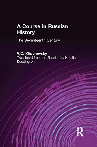 Immagine dell'editore per A Course in Russian History The Seventeenth Century venduto da Primrose Hill Books BA