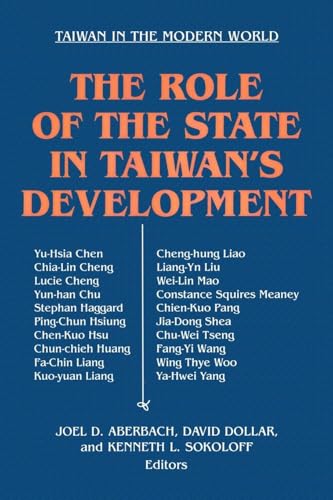 Imagen de archivo de The Role of the State in Taiwan's Development (Taiwan in the Modern World (M.E. Sharpe Paperback)) a la venta por HPB-Diamond