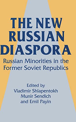 9781563243356: The New Russian Diaspora: Russian Minorities in the Former Soviet Republics