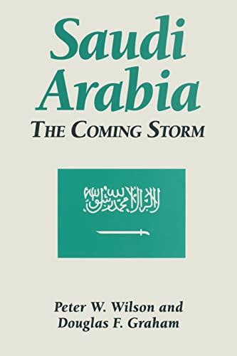 Stock image for Saudi Arabia: The Coming Storm (Hong Kong Becoming China: The) for sale by Chiron Media