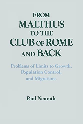 9781563244087: From Malthus to the Club of Rome and Back: Problems of Limits to Growth, Population Control and Migrations (Columbia University Seminars)